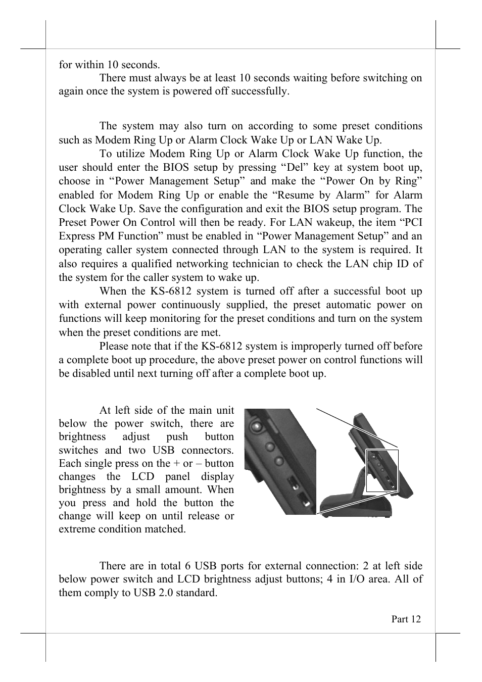 Brightness control, Usb ports | POSIFLEX Business Machines KS-6812 User Manual | Page 12 / 20