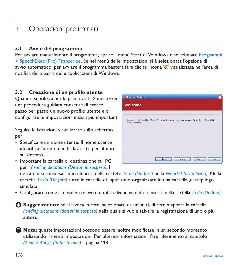 3 operazioni preliminari, 1 avvio del programma, 2 creazione di un profilo utente | Operazioni preliminari, Avvio del programma | POSIFLEX Business Machines SPEECHEXEC 4.3 User Manual | Page 106 / 184
