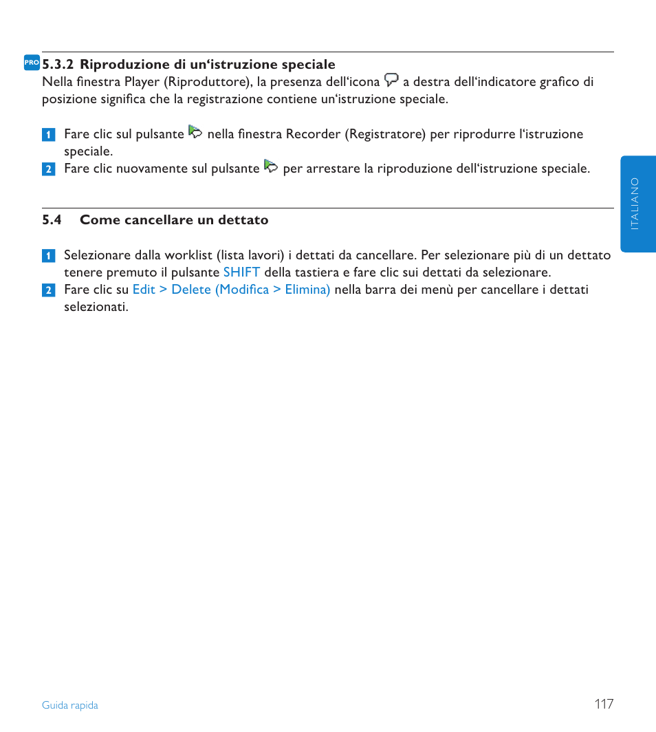 4 come cancellare un dettato, Come cancellare un dettato | POSIFLEX Business Machines SPEECHEXEC 4.3 User Manual | Page 117 / 184