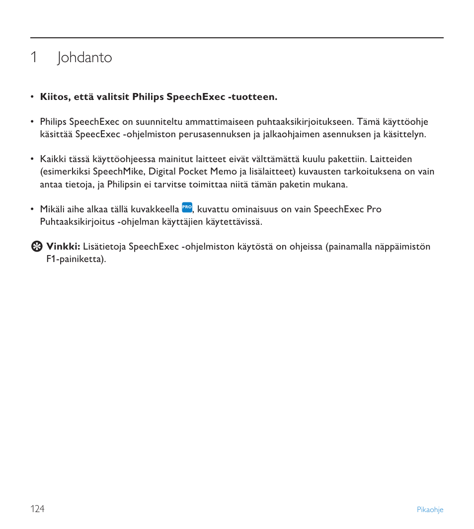 1 johdanto, Johdanto | POSIFLEX Business Machines SPEECHEXEC 4.3 User Manual | Page 124 / 184