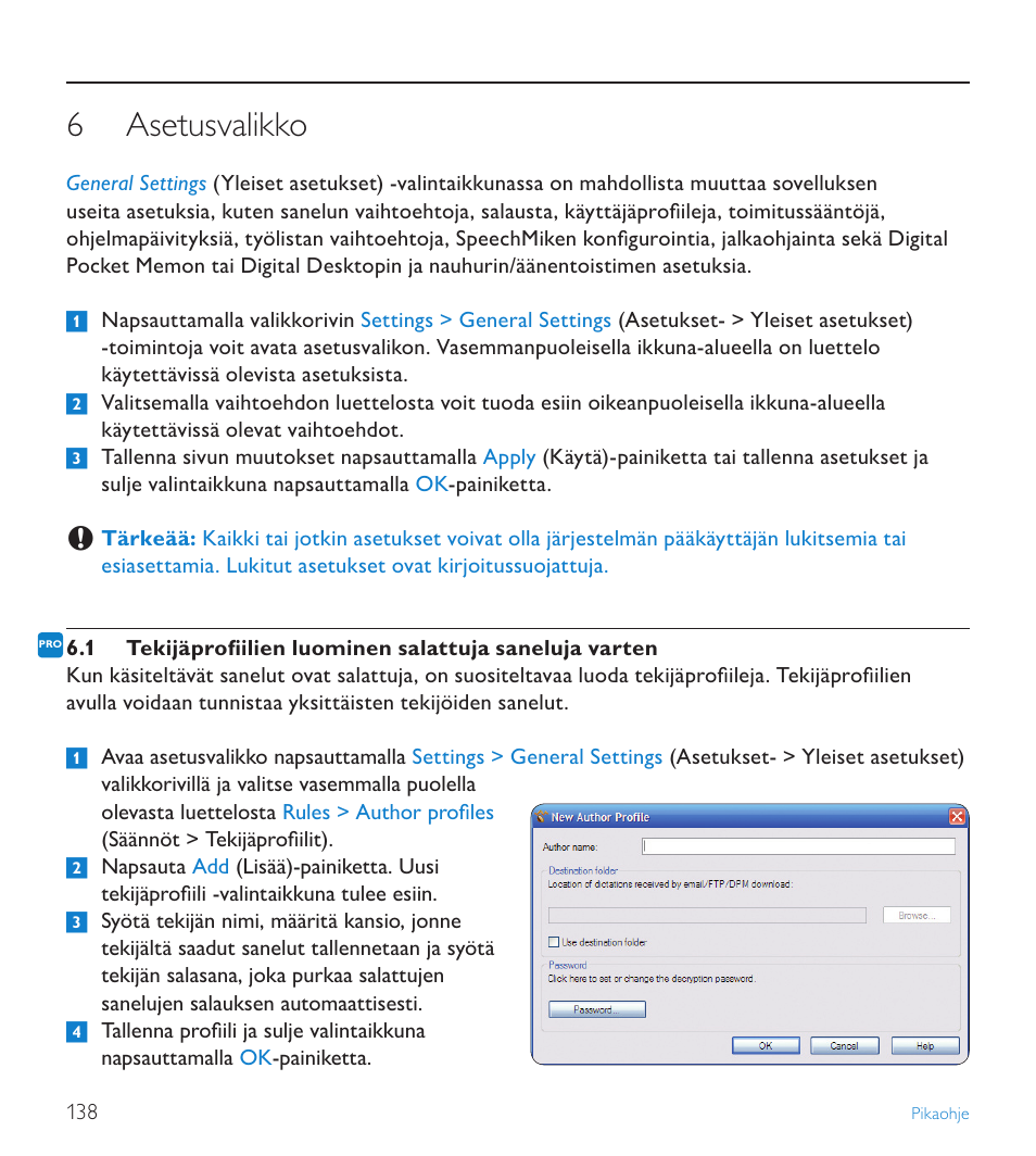 6 asetusvalikko, Asetusvalikko | POSIFLEX Business Machines SPEECHEXEC 4.3 User Manual | Page 138 / 184