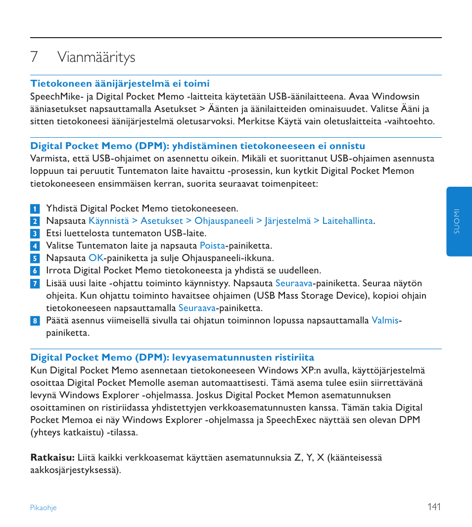 7 vianmääritys, Vianmääritys | POSIFLEX Business Machines SPEECHEXEC 4.3 User Manual | Page 141 / 184