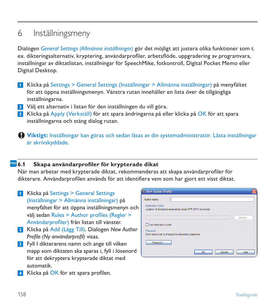 6 inställningsmeny, 1 skapa användarprofiler för krypterade dikat, Inställningsmeny | POSIFLEX Business Machines SPEECHEXEC 4.3 User Manual | Page 158 / 184