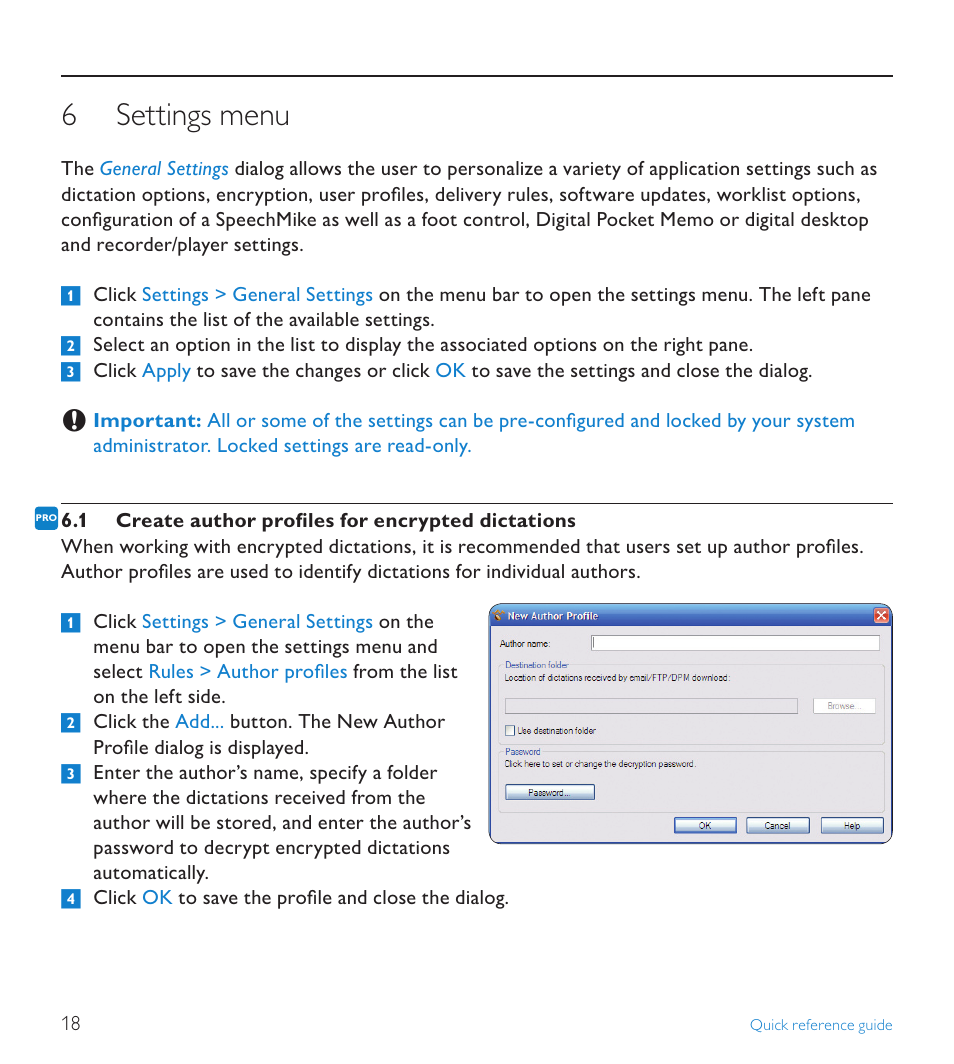 6 settings menu, 1 create author profiles for encrypted dictations, Settings menu | POSIFLEX Business Machines SPEECHEXEC 4.3 User Manual | Page 18 / 184