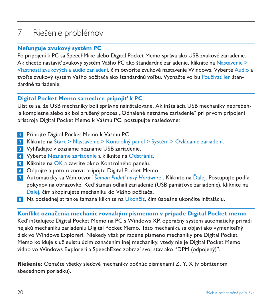 7 riešenie problémov, Riešenie problémov | POSIFLEX Business Machines SPEECHEXEC 4.3 User Manual | Page 180 / 184