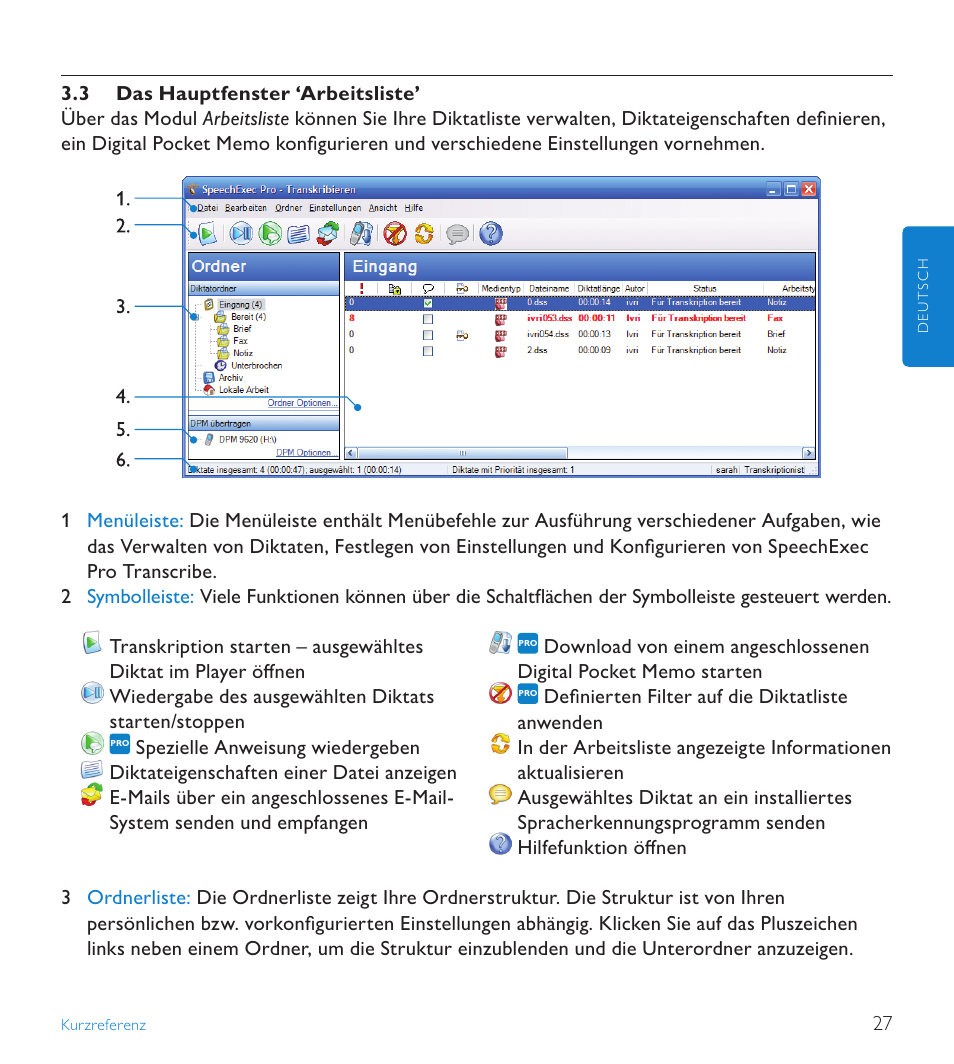 3 das hauptfenster ‘arbeitsliste | POSIFLEX Business Machines SPEECHEXEC 4.3 User Manual | Page 27 / 184