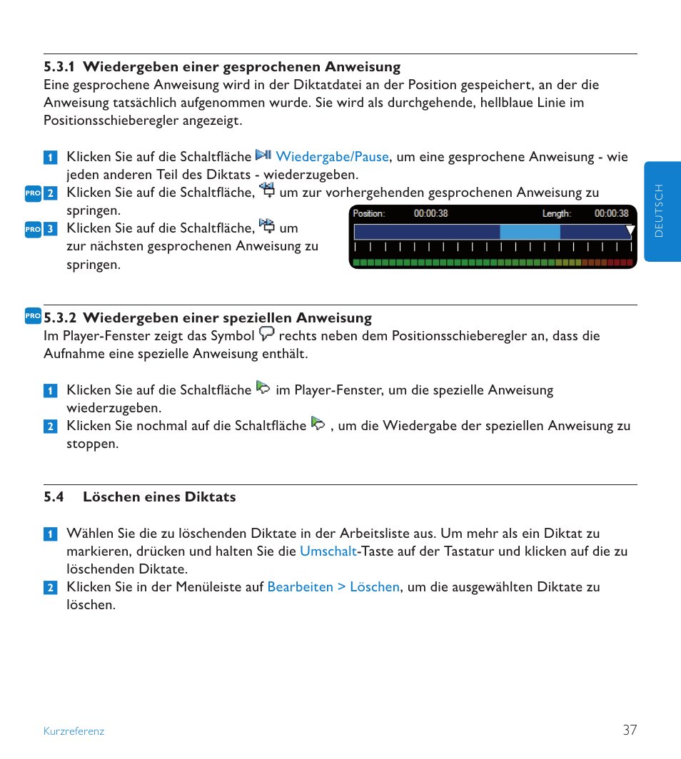 4 löschen eines diktats, Löschen eines diktats | POSIFLEX Business Machines SPEECHEXEC 4.3 User Manual | Page 37 / 184