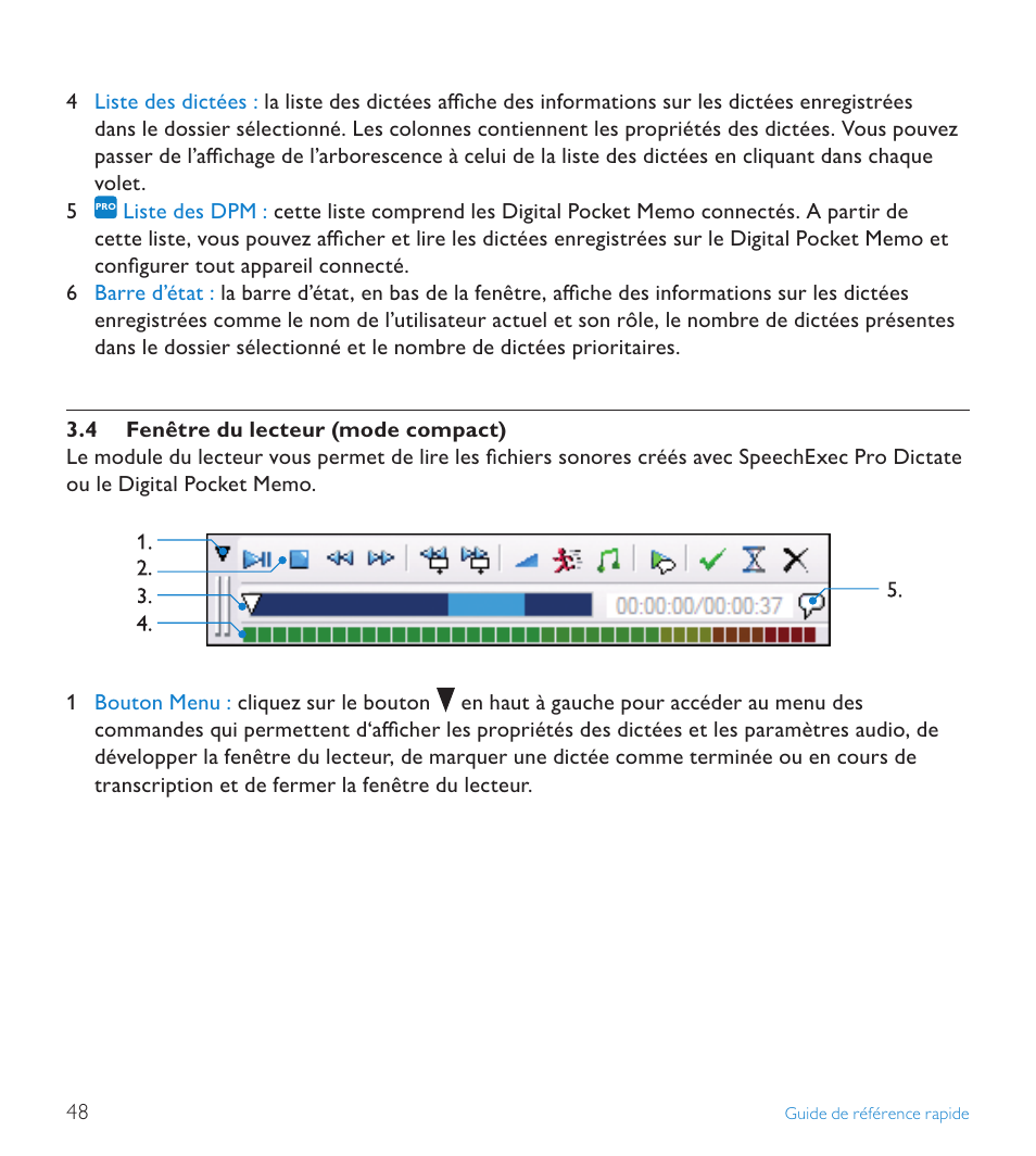 4 fenêtre du lecteur (mode compact), Fenêtre du lecteur (mode compact) | POSIFLEX Business Machines SPEECHEXEC 4.3 User Manual | Page 48 / 184