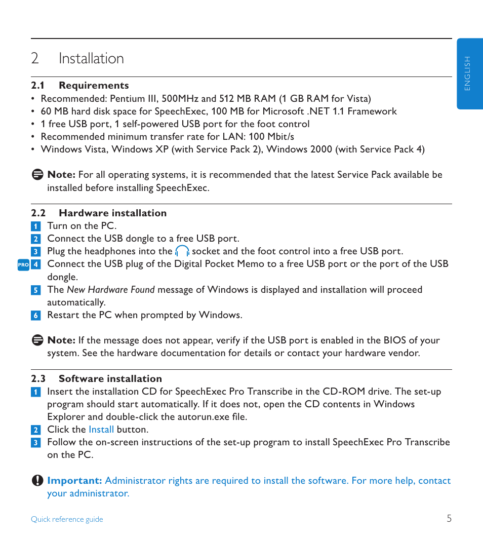 2 installation, 1 requirements, 2 hardware installation | 3 software installation, Installation, Requirements | POSIFLEX Business Machines SPEECHEXEC 4.3 User Manual | Page 5 / 184