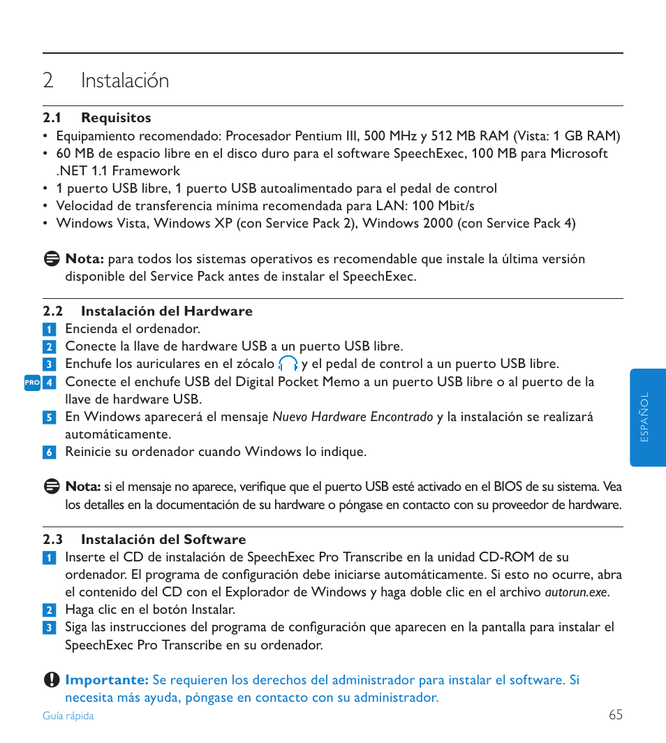 2 instalación, 1 requisitos, 2 instalación del hardware | 3 instalación del software, Instalación, Requisitos | POSIFLEX Business Machines SPEECHEXEC 4.3 User Manual | Page 65 / 184