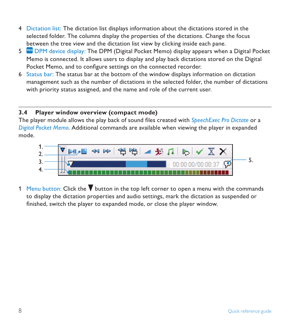 4 player window overview (compact mode), Player window overview (compact mode) | POSIFLEX Business Machines SPEECHEXEC 4.3 User Manual | Page 8 / 184