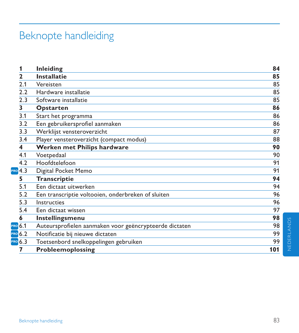 Beknopte handleiding | POSIFLEX Business Machines SPEECHEXEC 4.3 User Manual | Page 83 / 184