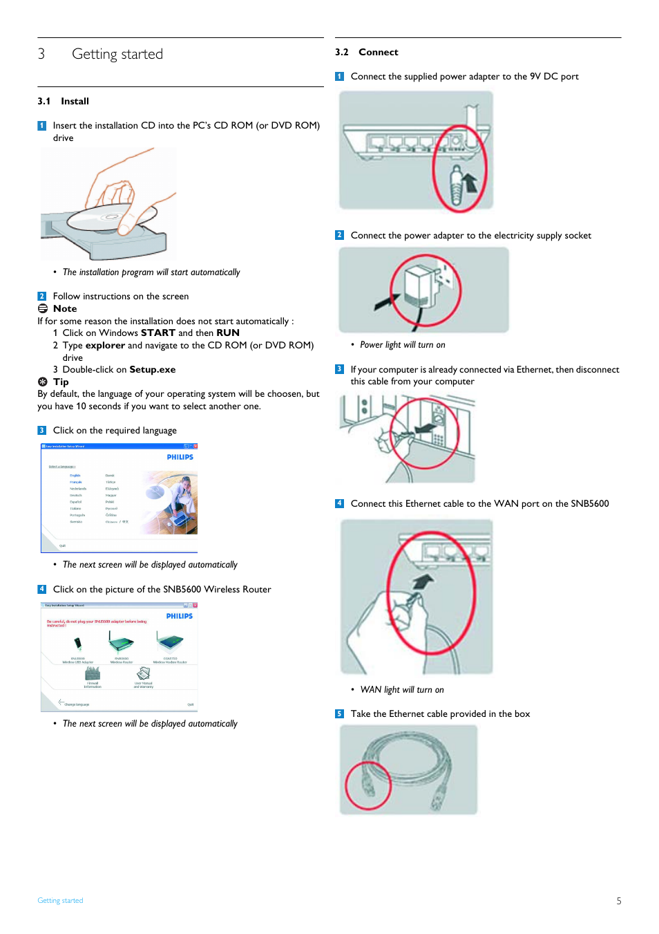 3 getting started, 1 install, 2 connect | Getting started, Install, Connect, 3getting started | POSIFLEX Business Machines SNB5600 User Manual | Page 7 / 22