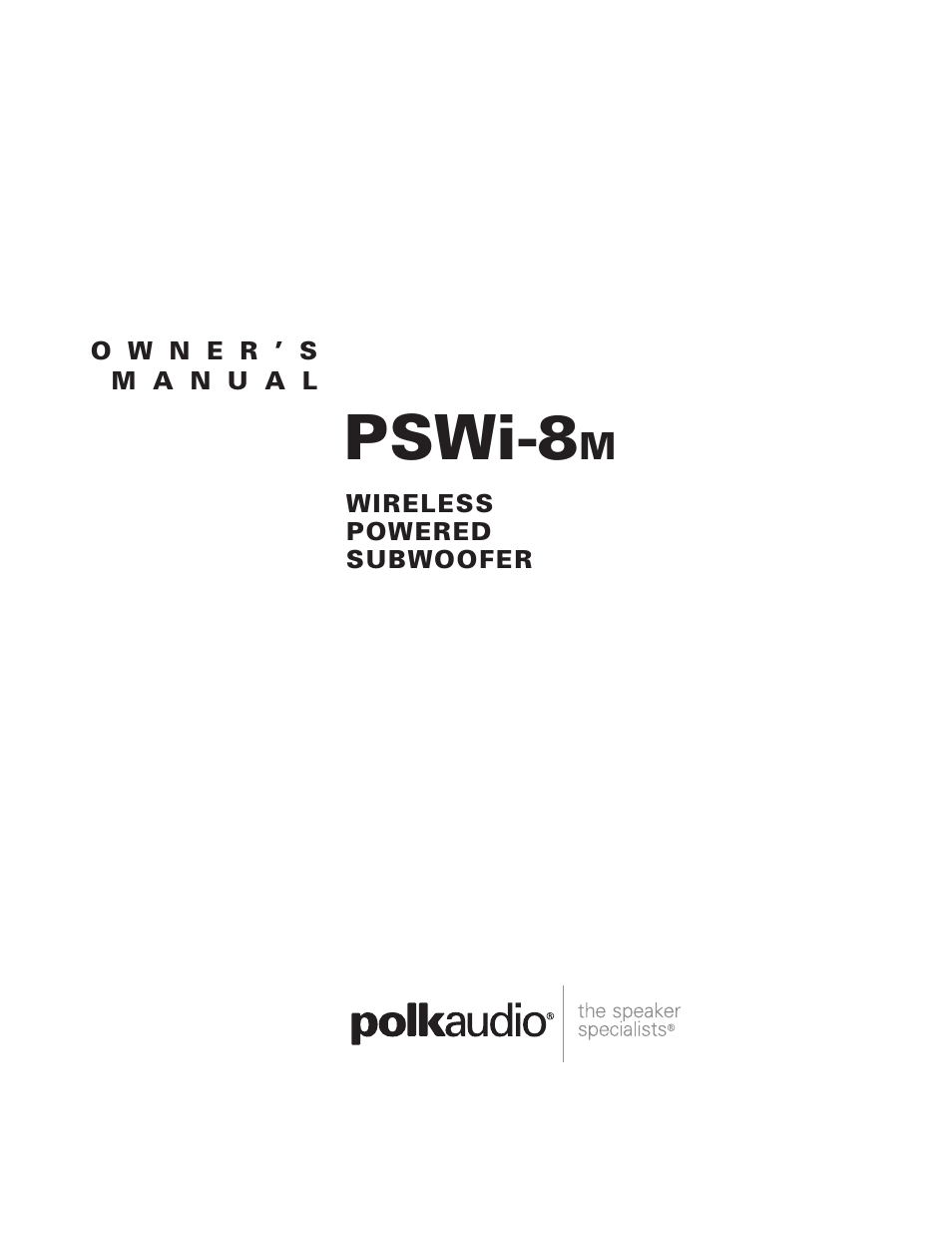 Pswi-8 | Polk Audio WIRELESS POWERED SUBWOOFER PSWi-8M User Manual | Page 16 / 16