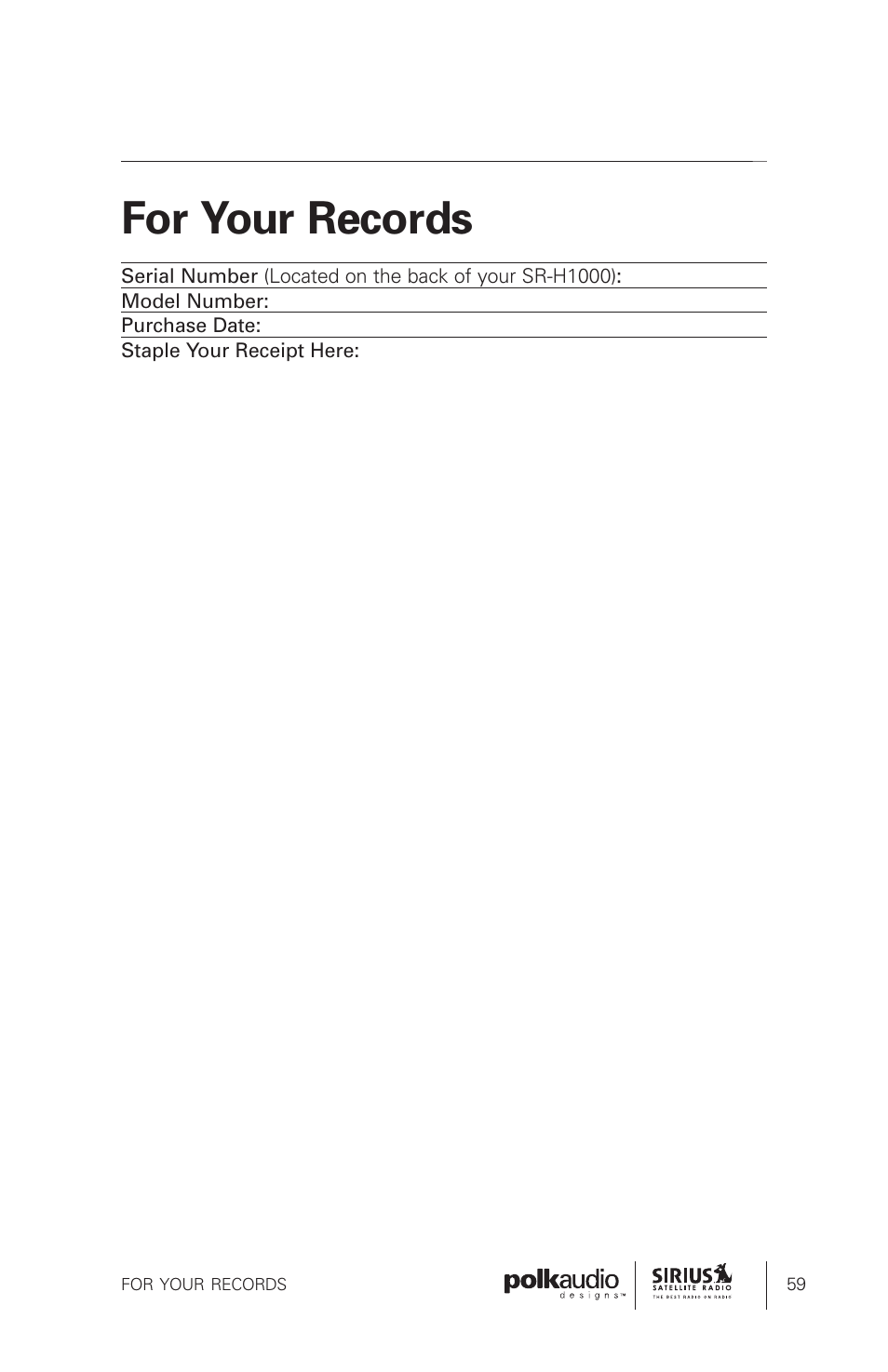 For your records | Polk Audio Sirius Satellite Radio Tuner SRH1000 User Manual | Page 59 / 60