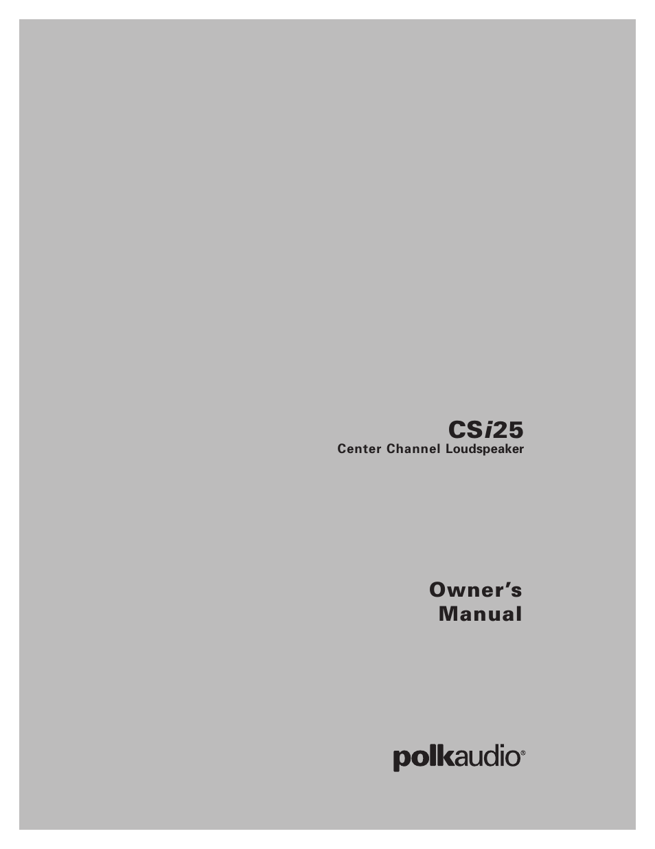 Polk Audio CSi25 User Manual | 4 pages