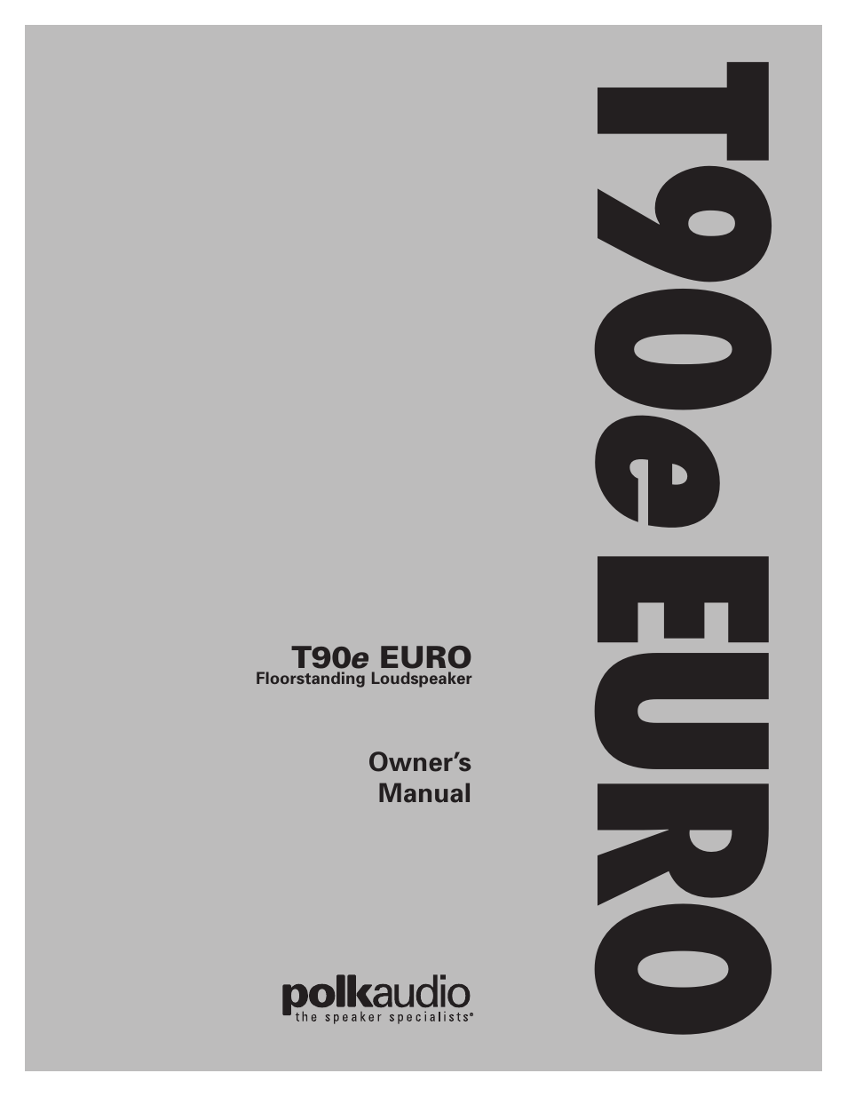 Polk Audio polkaudio T90 User Manual | 4 pages
