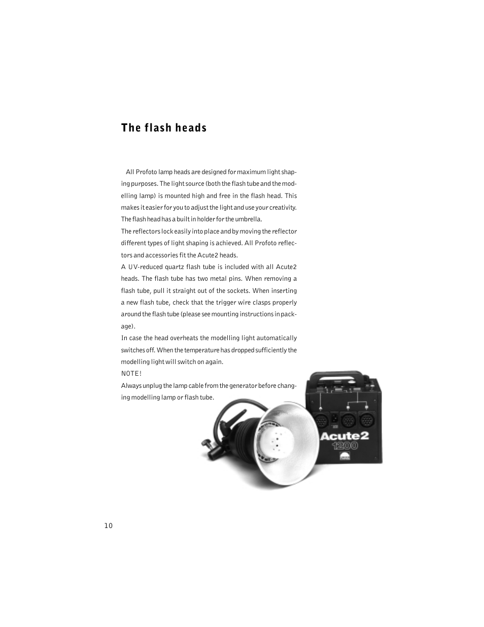 The flash heads | Profoto ACUTE2 1200 User Manual | Page 10 / 28