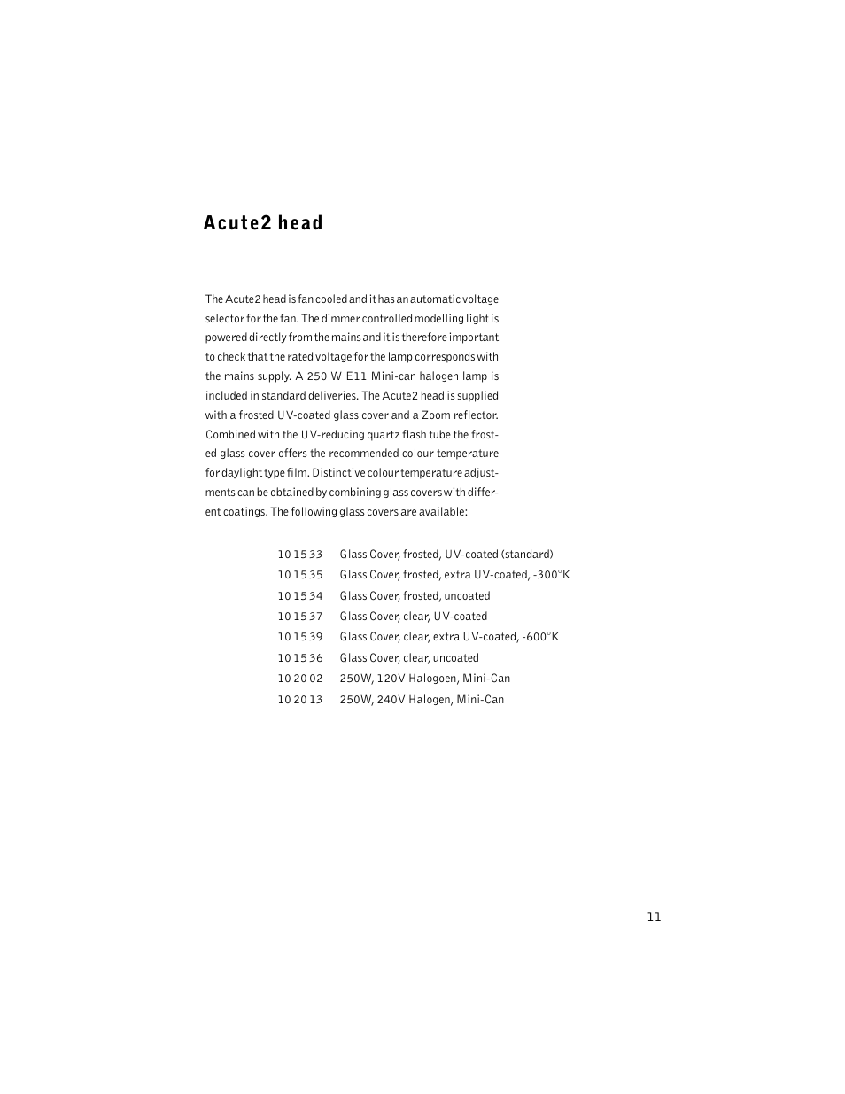 Acute2 head | Profoto ACUTE2 1200 User Manual | Page 11 / 28