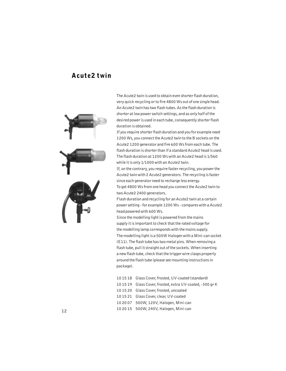 Acute2 twin | Profoto ACUTE2 1200 User Manual | Page 12 / 28