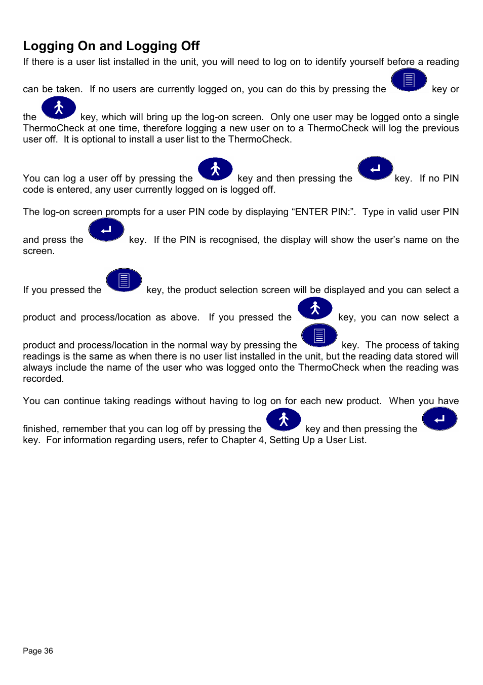 Logging on and logging off | Piega Thermo Check for Windows 1.6 User Manual | Page 40 / 44