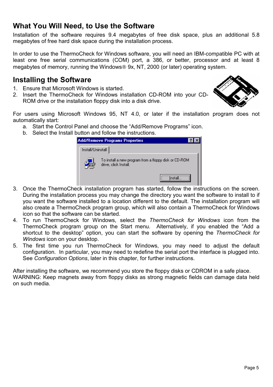 What you will need, to use the software, Installing the software | Piega Thermo Check for Windows 1.6 User Manual | Page 9 / 44