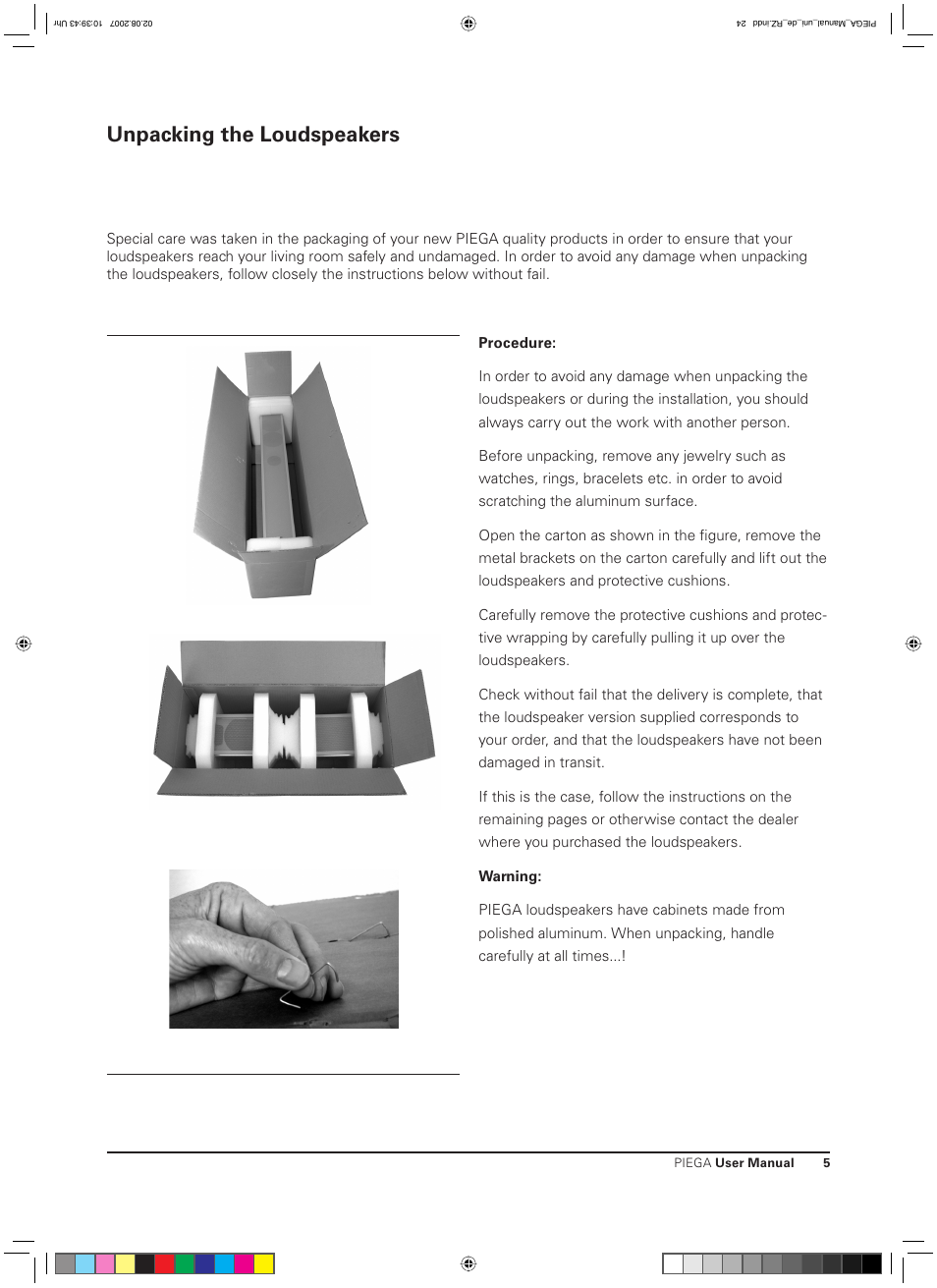 Unpacking the loudspeakers | Piega Owners Manual Loudspeaker User Manual | Page 5 / 13