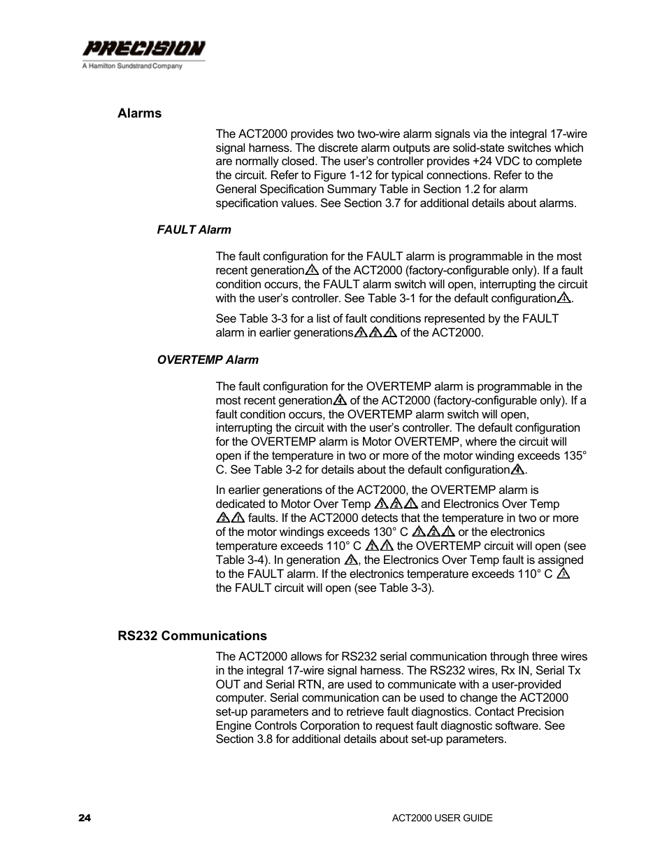 Alarms, Fault alarm, Overtemp alarm | Rs232 communications | Hamilton Sundstrand Company ACT2000 User Manual | Page 30 / 64