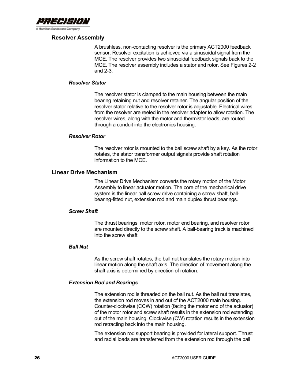 Resolver assembly, Resolver stator, Resolver rotor | Linear drive mechanism, Screw shaft, Ball nut, Extension rod and bearings | Hamilton Sundstrand Company ACT2000 User Manual | Page 32 / 64