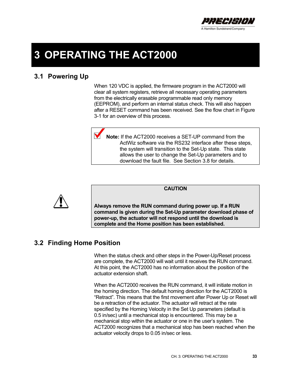 3 operating the act2000, 1 powering up, 2 finding home position | Operating the act2000, Powering up, Finding home position | Hamilton Sundstrand Company ACT2000 User Manual | Page 39 / 64