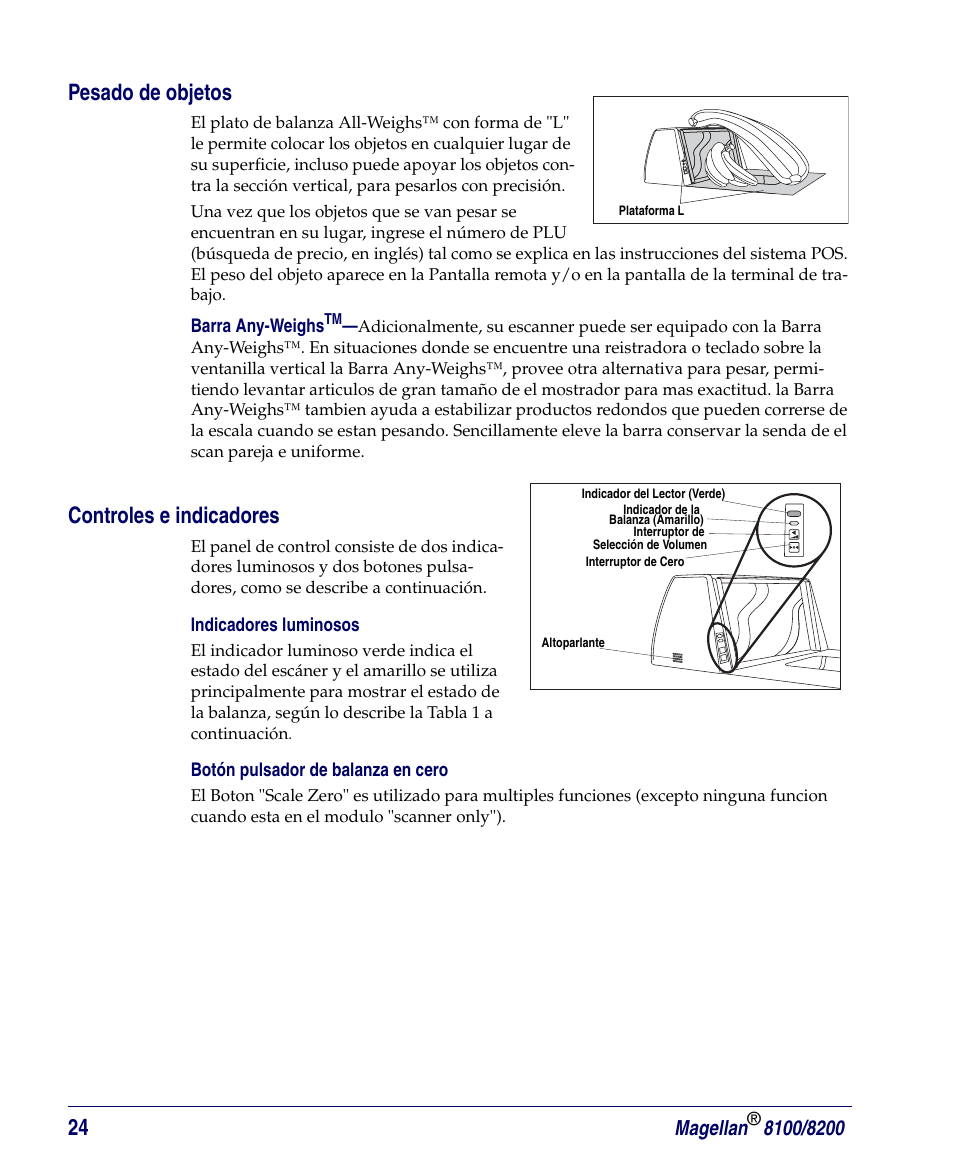 Pesado de objetos, Controles e indicadores, Indicadores luminosos | Botón pulsador de balanza en cero | PSC Magellan 8200 User Manual | Page 30 / 56