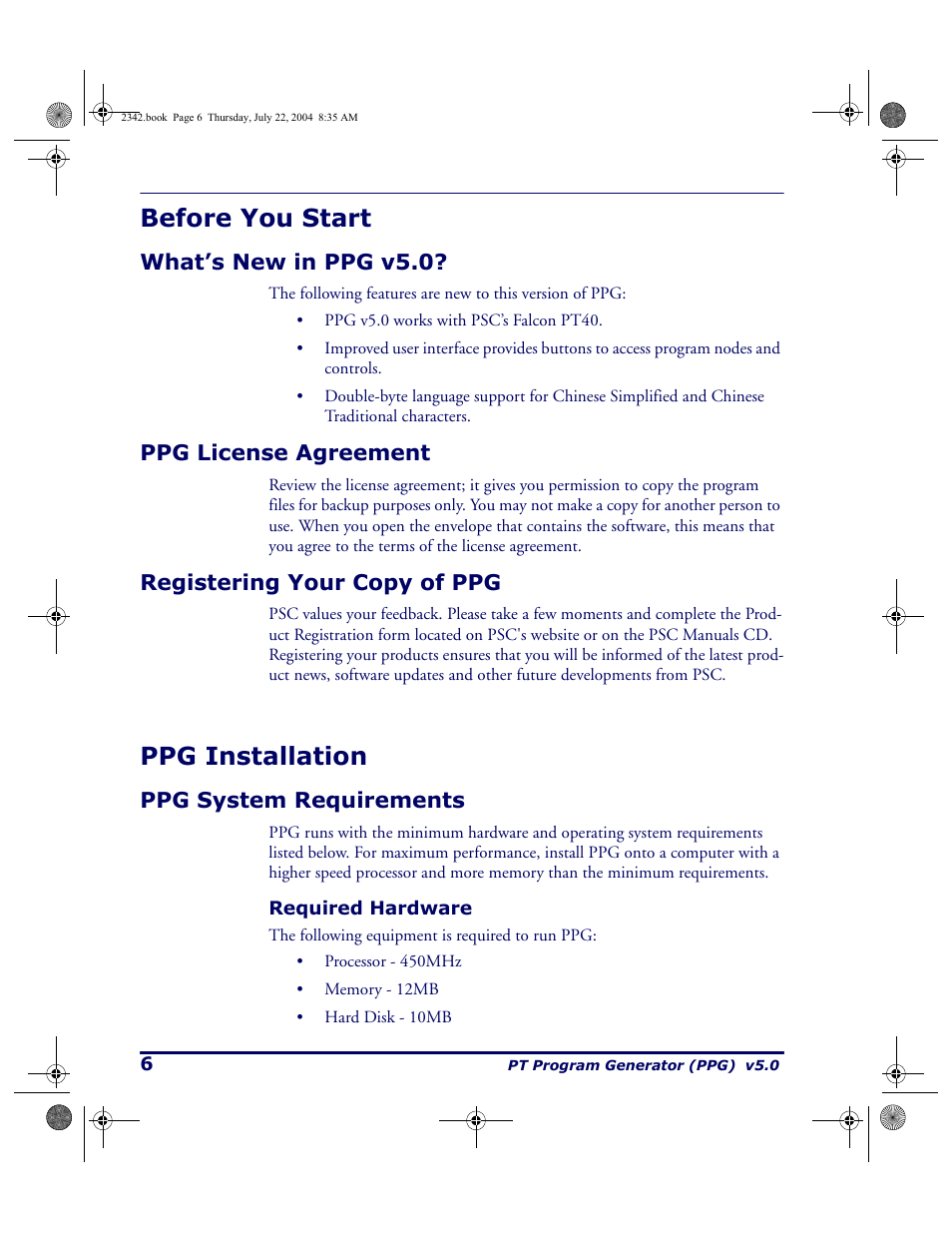 Before you start, What’s new in ppg v5.0, Ppg license agreement | Registering your copy of ppg, Ppg installation, Ppg system requirements, Required hardware | PSC PT Program Generator User Manual | Page 18 / 204