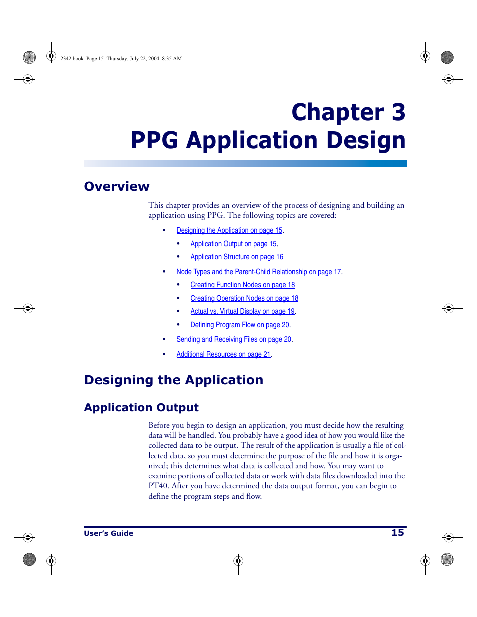 Ppg application design, Overview, Designing the application | Application output, Overview designing the application, Chapter 3 ppg application design | PSC PT Program Generator User Manual | Page 27 / 204