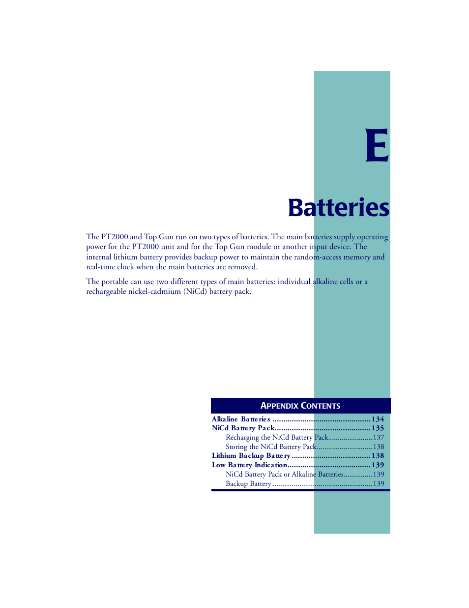 Batteries, Appendix, Alkaline batteries nicd battery pack | Lithium backup battery low battery indication, Connector configurations, Appendix e | PSC PT2000TM User Manual | Page 125 / 168