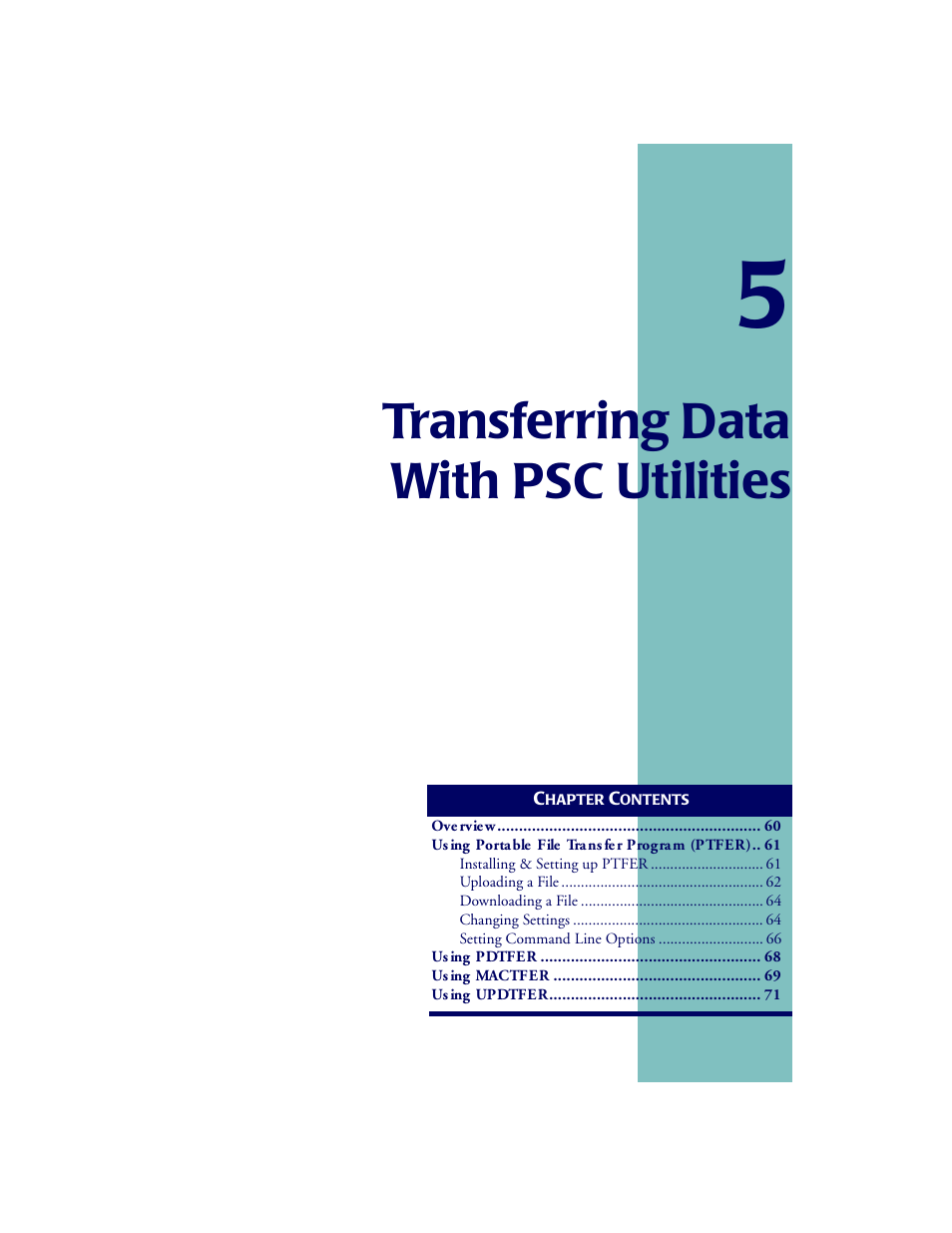 Transferring data, Chapter 5, Transferring data with psc utilities | Appendix, The top gun module | PSC PT2000TM User Manual | Page 81 / 168