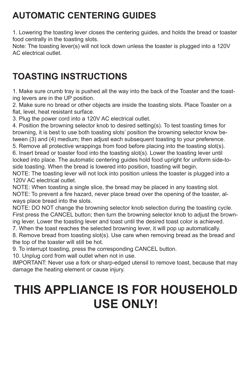 This appliance is for household use only, Automatic centering guides, Toasting instructions | Professional Series PS77401 User Manual | Page 4 / 10