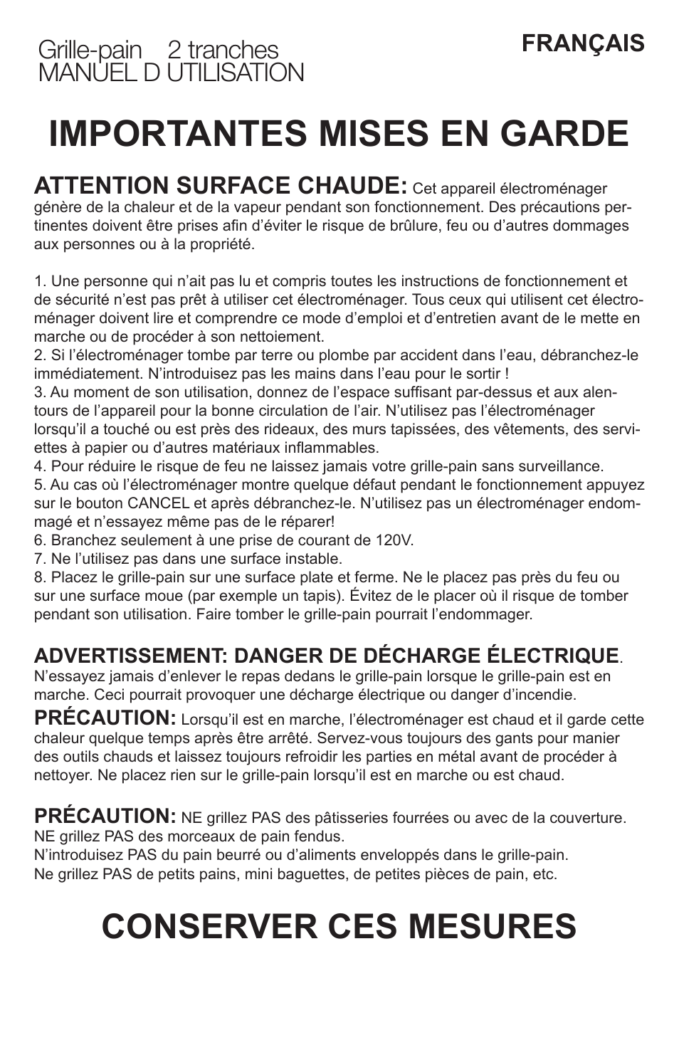 Importantes mises en garde, Conserver ces mesures, Grille-pain à 2 tranches manuel d’utilisation | Attention surface chaude, Français, Advertissement: danger de décharge électrique, Précaution | Professional Series PS77401 User Manual | Page 8 / 10