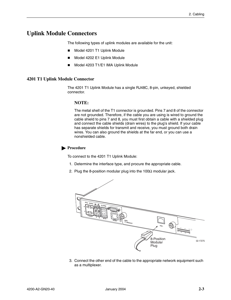 Uplink module connectors, 4201 t1 uplink module connector, Procedure | Position modular plug | Paradyne IP DSLAM GranDSLAM 4200 User Manual | Page 27 / 72