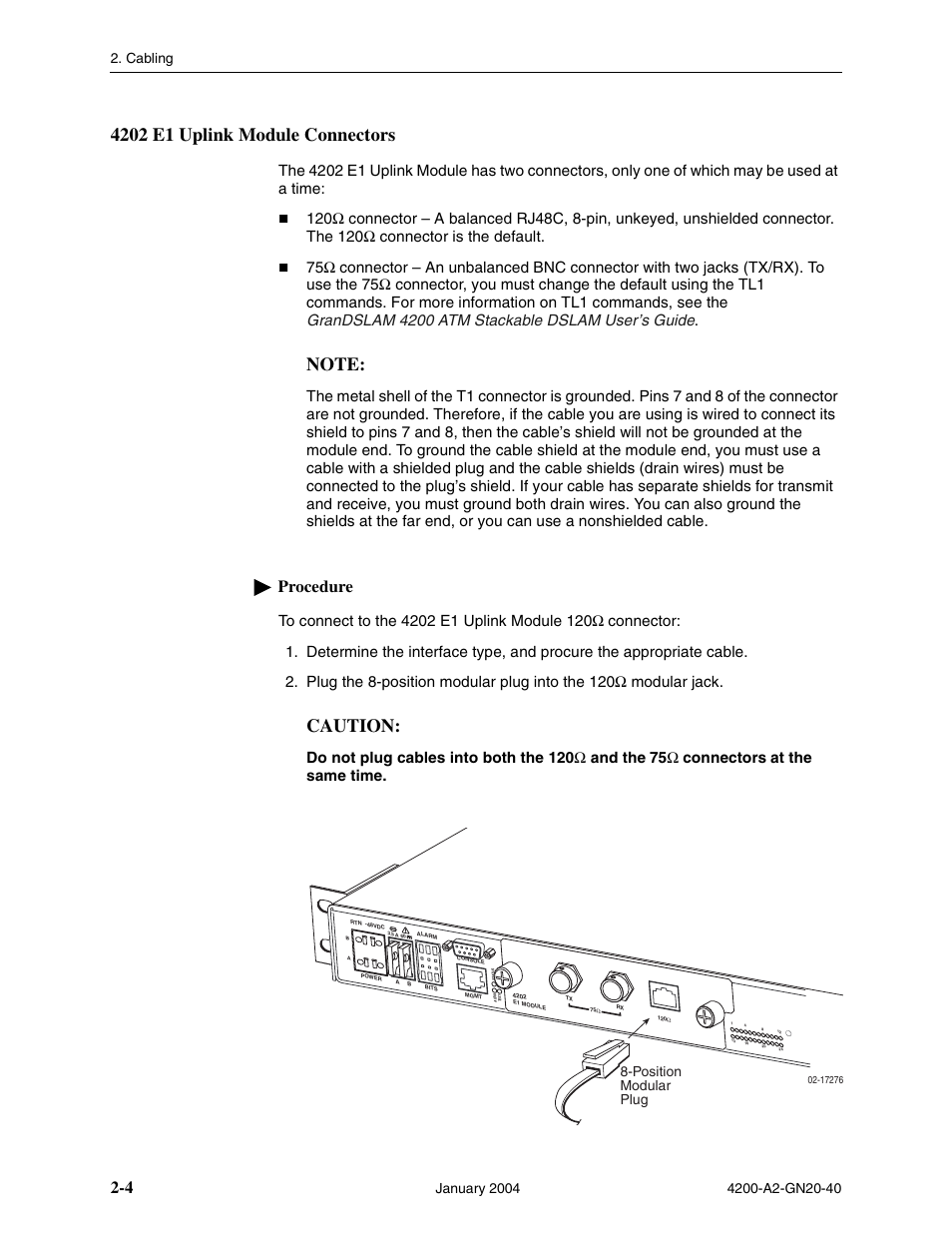 4202 e1 uplink module connectors, Caution, Procedure | Cabling, Position modular plug | Paradyne IP DSLAM GranDSLAM 4200 User Manual | Page 28 / 72