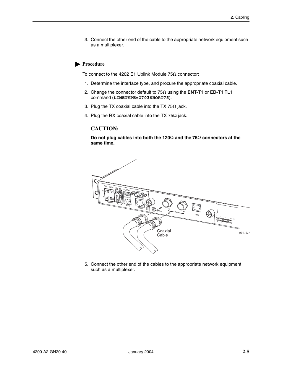 Caution, Procedure, Coaxial cable | Paradyne IP DSLAM GranDSLAM 4200 User Manual | Page 29 / 72