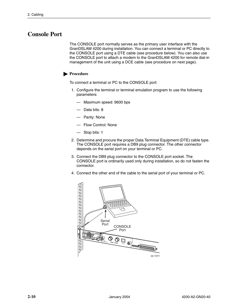 Console port, Procedure, Cabling | St atus uplink al rm te st, Serial port console port | Paradyne IP DSLAM GranDSLAM 4200 User Manual | Page 34 / 72