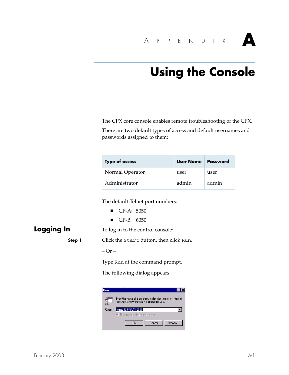 Using the console, Logging in, Appendix a using the console | Appendix a, Using the, Console | Paradyne Jetstream CPX-1000 User Manual | Page 129 / 160
