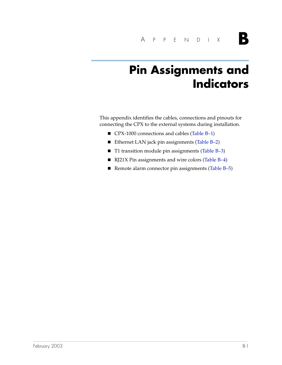 Pin assignments and indicators, Appendix b pin assignments and indicators, Appendix b | Paradyne Jetstream CPX-1000 User Manual | Page 139 / 160