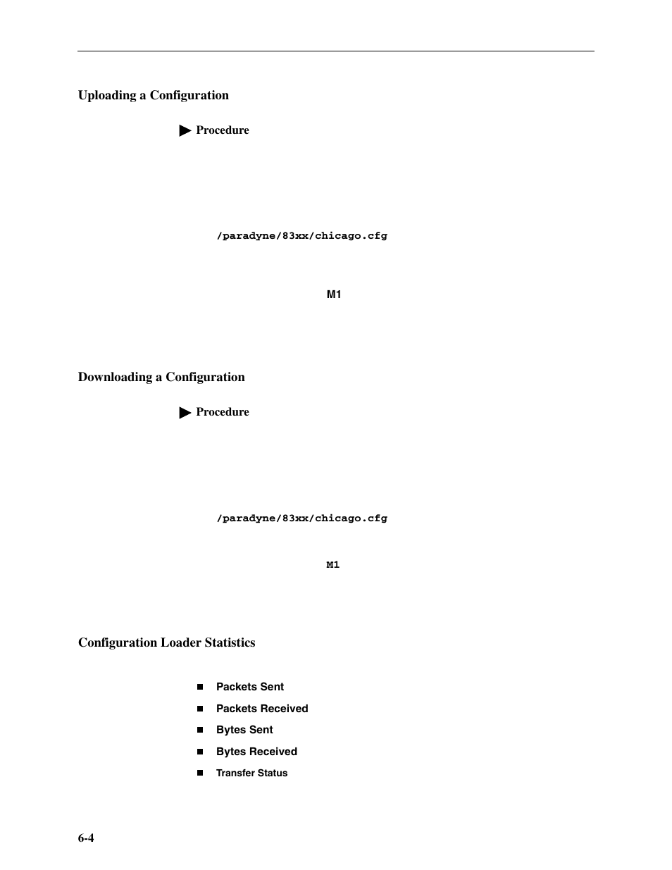 Uploading a configuration, Downloading a configuration, Configuration loader statistics | Paradyne Hotwire ATM Line Cards 8385 User Manual | Page 108 / 132