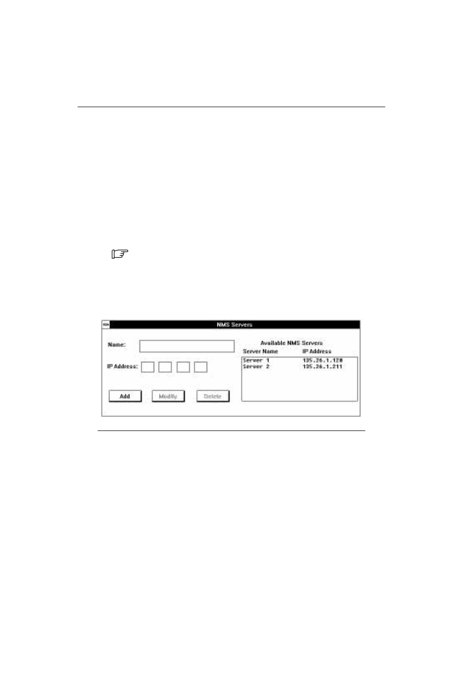 Designating nms server names and ip, Addresses, Adding names and ip addresses | Nms server dialog box, Designating nms server names and ip addresses | Paradyne COMSPHERE 6700 SERIES User Manual | Page 14 / 57