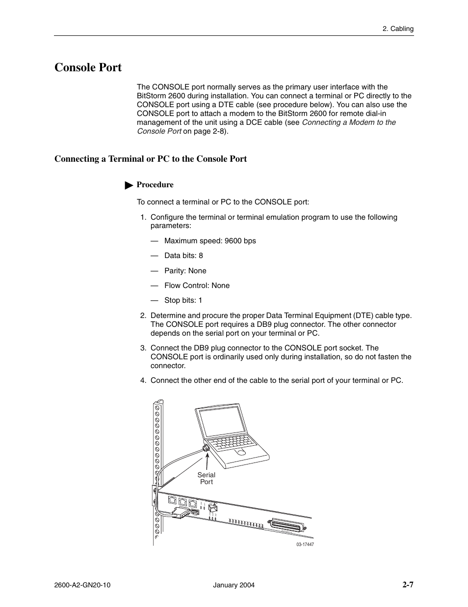 Console port, Connecting a terminal or pc to the console port, Procedure | Serial port | Paradyne BitStorm 2600 IP DSLAM User Manual | Page 29 / 58