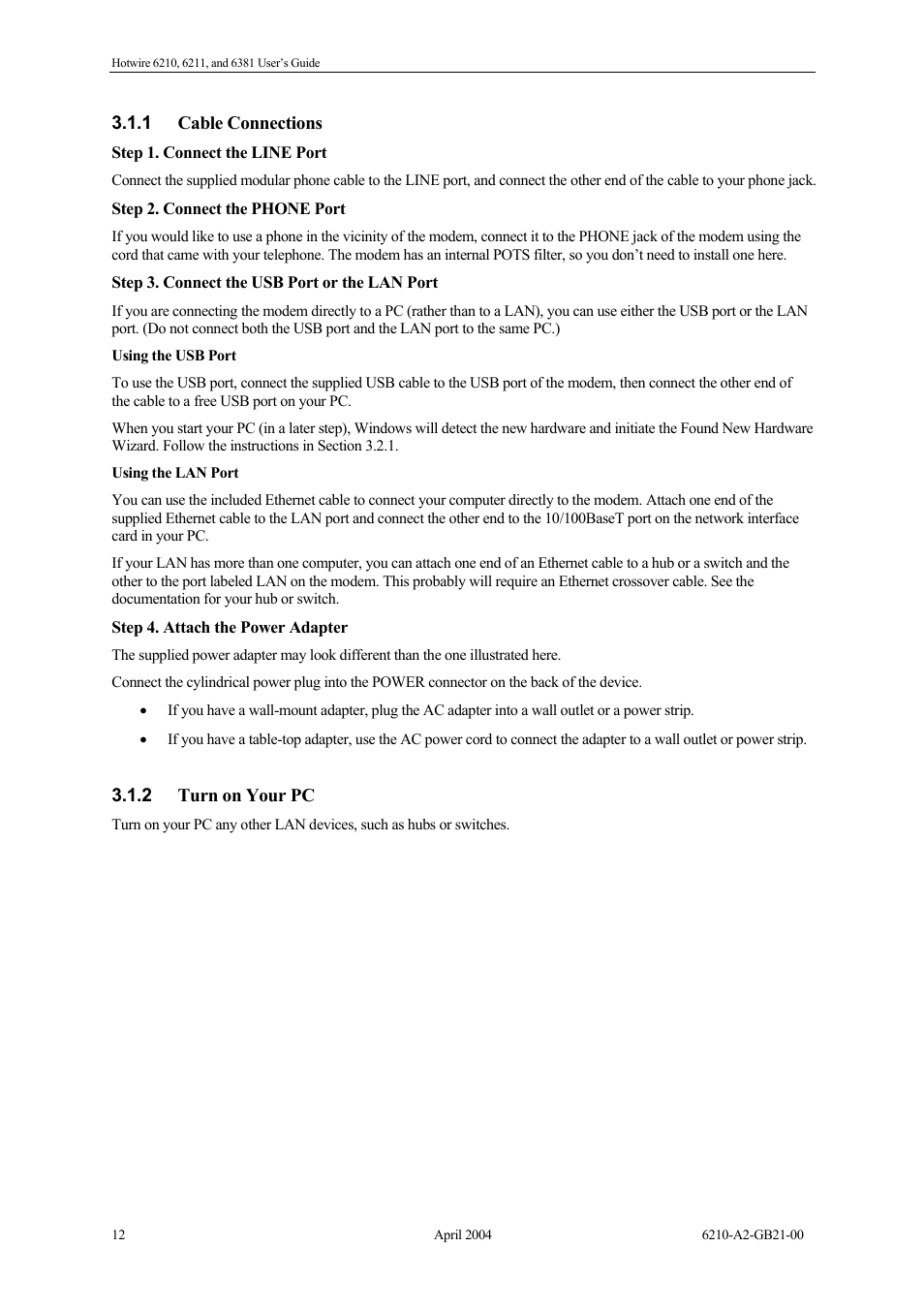 Cable connections, Turn on your pc | Paradyne 6381 User Manual | Page 12 / 46