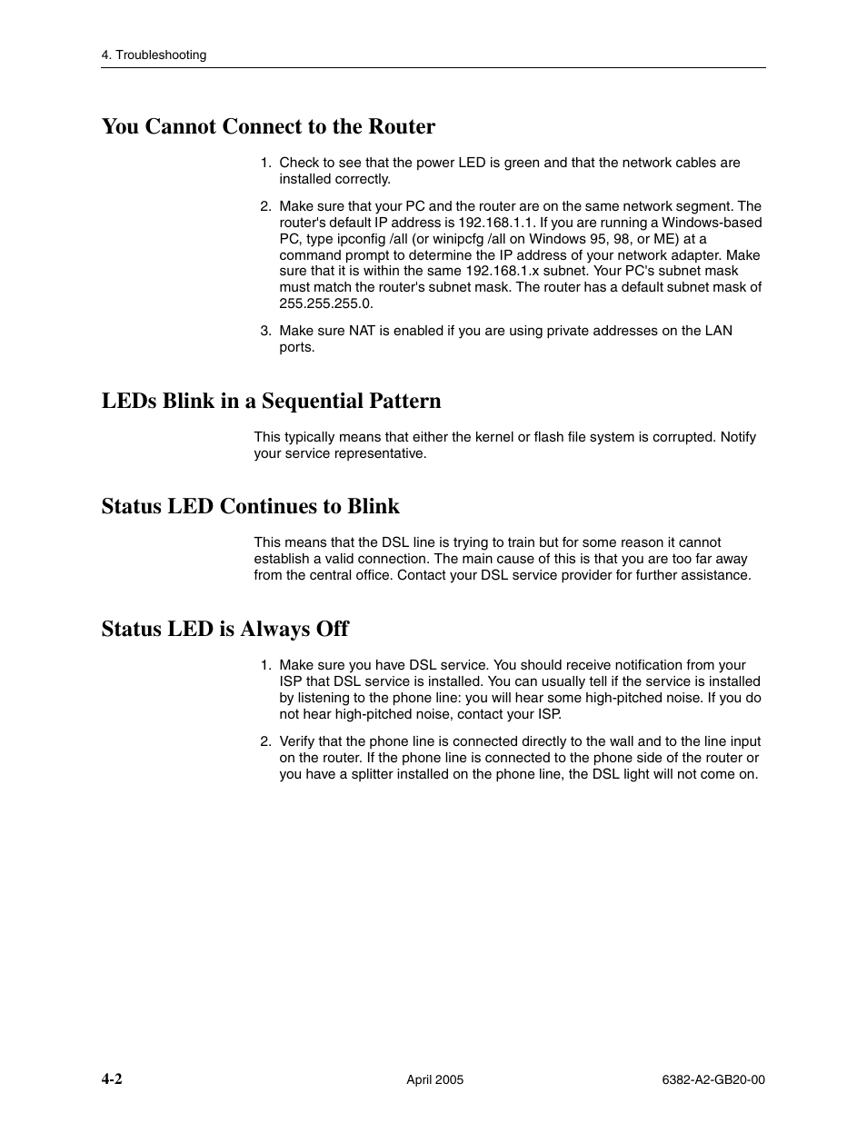 You cannot connect to the router, Leds blink in a sequential pattern, Status led continues to blink | Status led is always off | Paradyne 6382 User Manual | Page 70 / 76