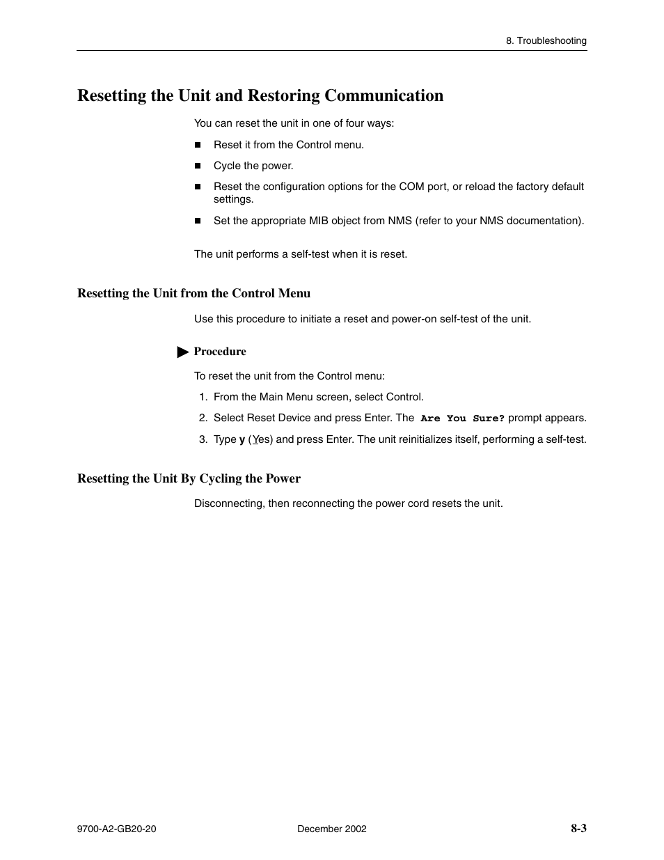 Resetting the unit and restoring communication, Resetting the unit from the control menu, Resetting the unit by cycling the power | Resetting the unit and restoring, Communication, In chapter 8, Troubleshooting | Paradyne 9788 User Manual | Page 187 / 340