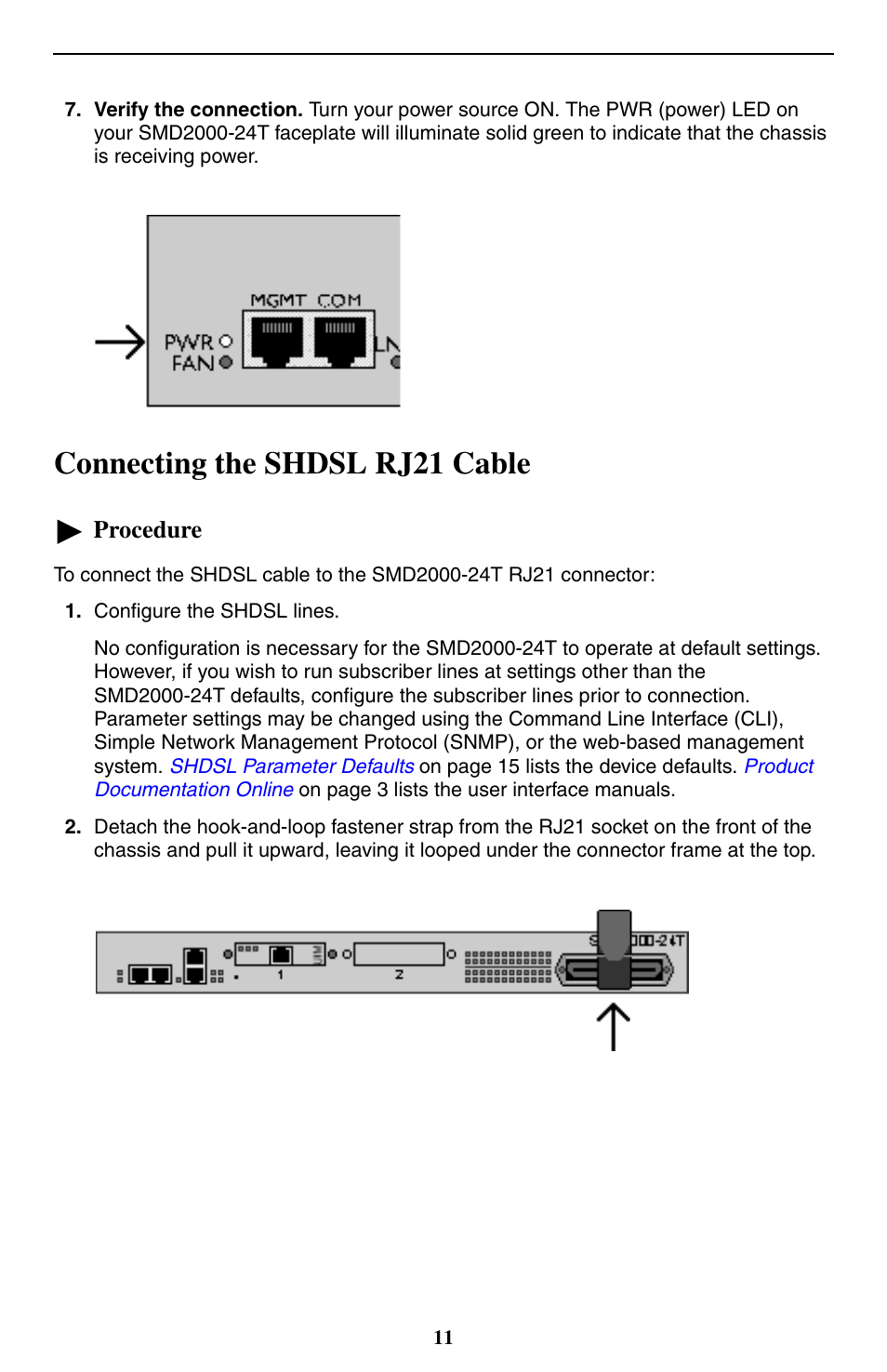 Connecting the shdsl rj21 cable, Procedure | Paradyne 24-Port SHDSL Mini DSLAM SMD2000-24T User Manual | Page 11 / 32